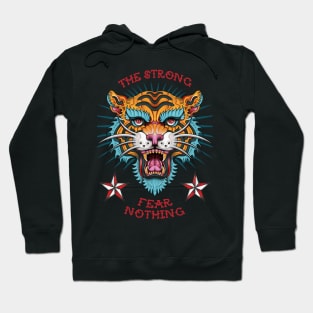 The strong fear nothing Hoodie